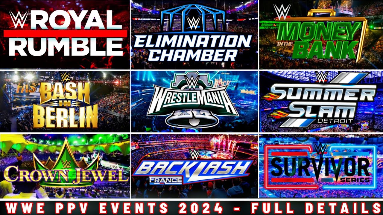 WWE PPV Calendar: All the Dates You Need for 2024 Premium Live Events