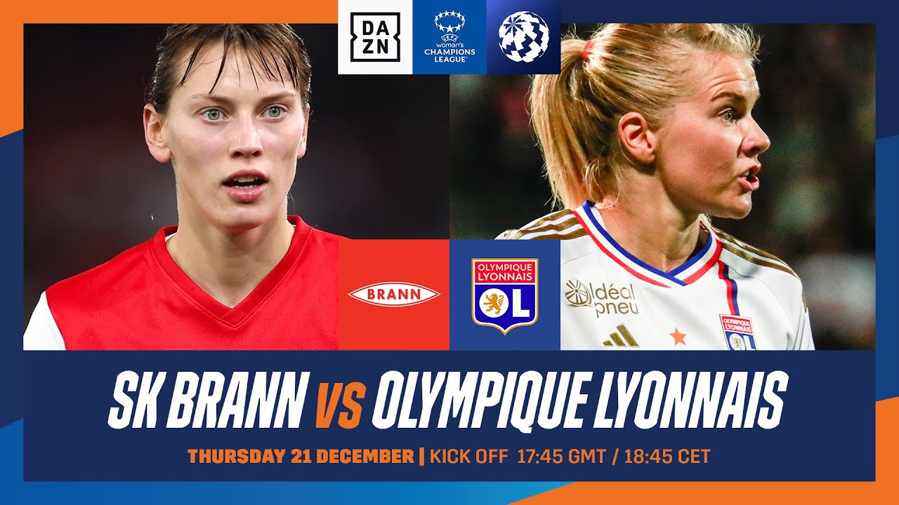 Get the Latest Olympique Lyonnais Féminin vs SK Brann Kvinner Lineups Right Here