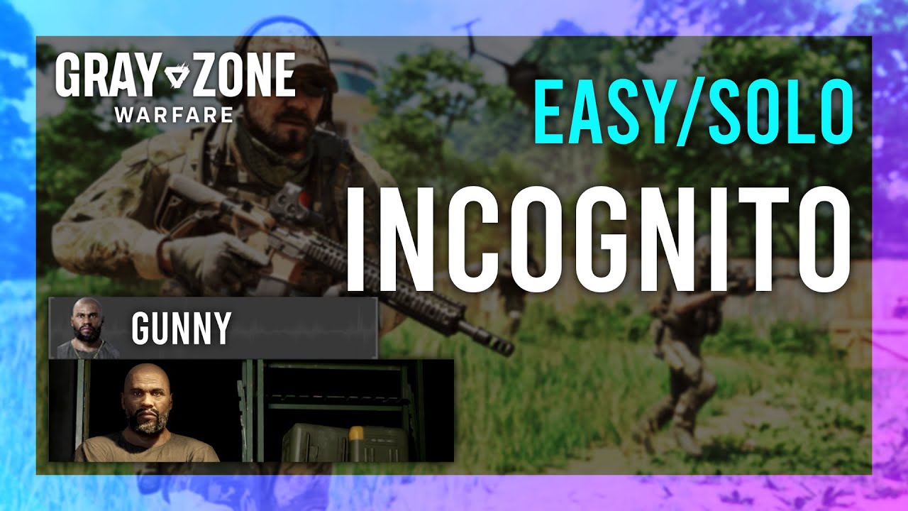 Mastering Gray Zone Warfare Incognito: Tips From the Pros