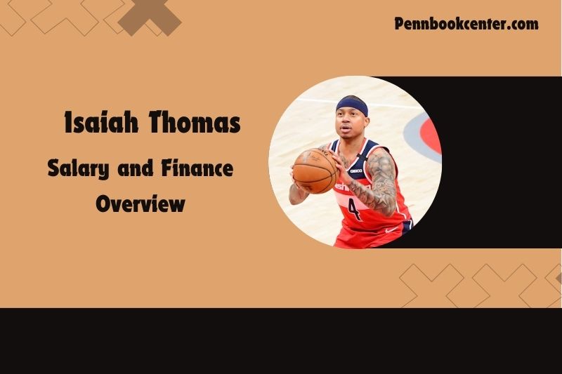 Isaiah Thomas Earnings: Career Salary and Endorsement Totals!